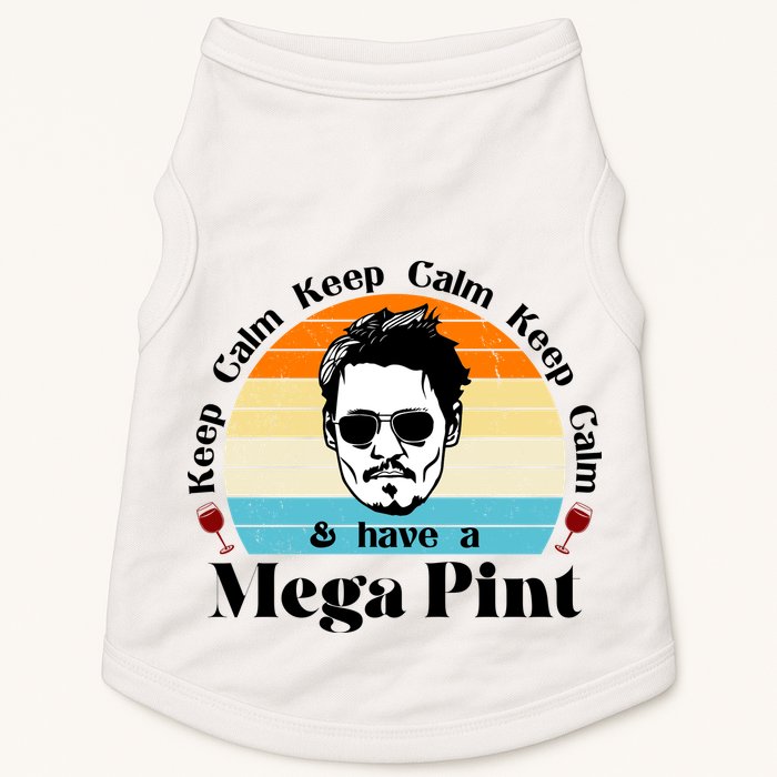 Keep Calm And Have A Mega Pint Johnny Depp Funny Doggie Tank