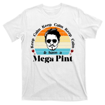 Keep Calm And Have A Mega Pint Johnny Depp Funny T-Shirt