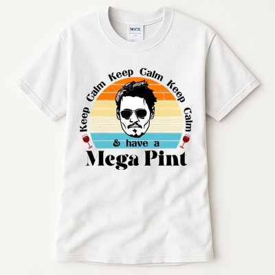 Keep Calm And Have A Mega Pint Johnny Depp Funny Tall T-Shirt