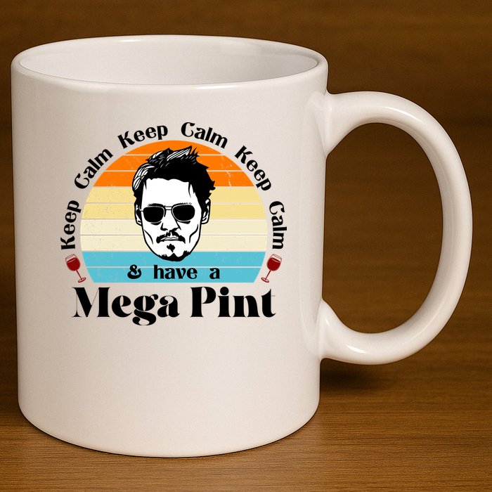 Keep Calm And Have A Mega Pint Johnny Depp Funny 11oz C Handle Ceramic Mug