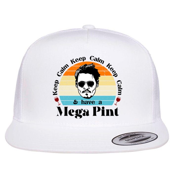 Keep Calm And Have A Mega Pint Johnny Depp Funny Flat Bill Trucker Hat