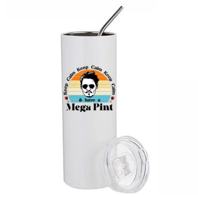 Keep Calm And Have A Mega Pint Johnny Depp Funny Stainless Steel Tumbler