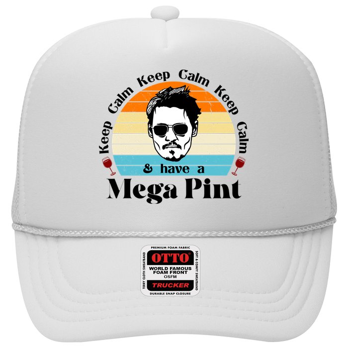 Keep Calm And Have A Mega Pint Johnny Depp Funny Trucker Hat