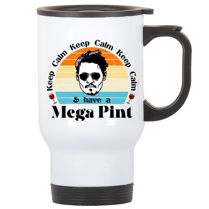 Keep Calm And Have A Mega Pint Johnny Depp Funny Stainless Steel Travel Mug