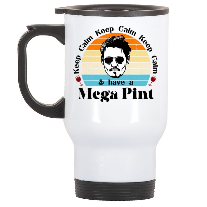 Keep Calm And Have A Mega Pint Johnny Depp Funny Stainless Steel Travel Mug