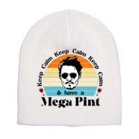 Keep Calm And Have A Mega Pint Johnny Depp Funny Short Acrylic Beanie