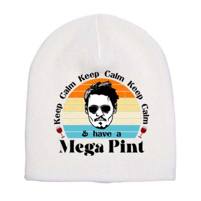 Keep Calm And Have A Mega Pint Johnny Depp Funny Short Acrylic Beanie