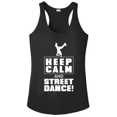 Keep Calm And Street Dance Ladies PosiCharge Competitor Racerback Tank