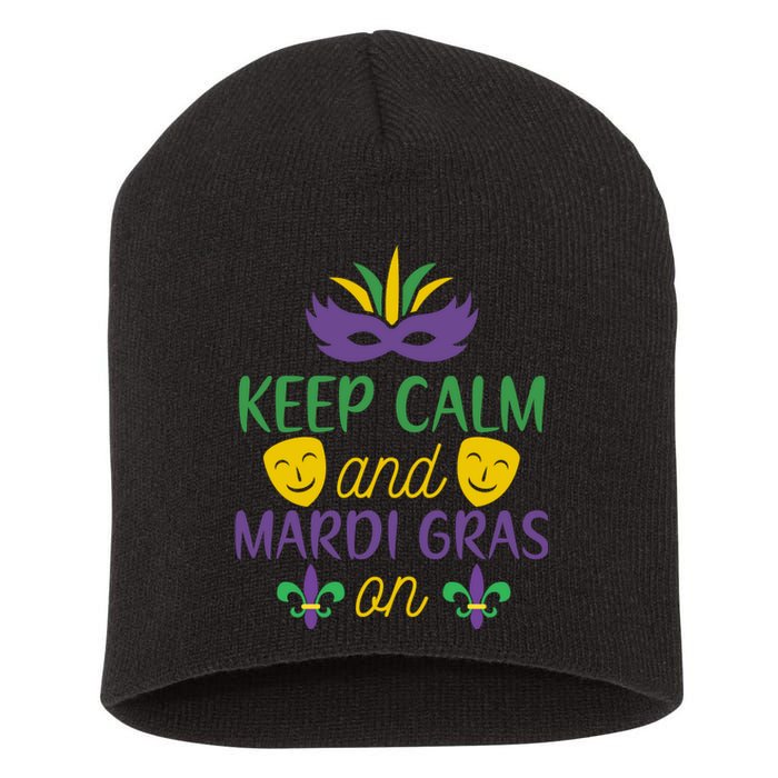 Keep Calm And Mardi Gras On Short Acrylic Beanie