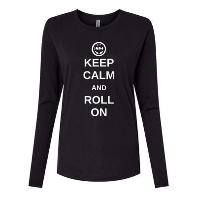 Keep Calm And Roll On Gift Womens Cotton Relaxed Long Sleeve T-Shirt