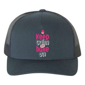 Keep Calm And Bake On Cute Funny Baker Love Baking Cupcake Gift Yupoong Adult 5-Panel Trucker Hat