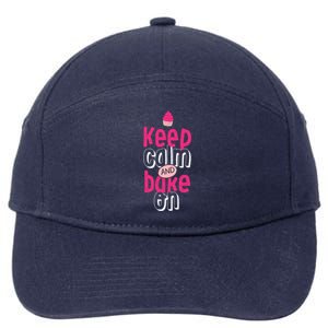 Keep Calm And Bake On Cute Funny Baker Love Baking Cupcake Gift 7-Panel Snapback Hat