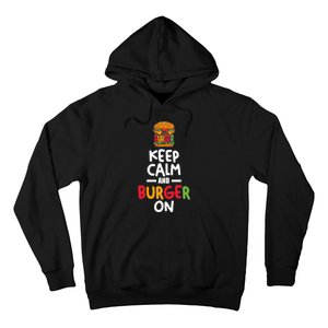 Keep Calm And Burger On Hoodie