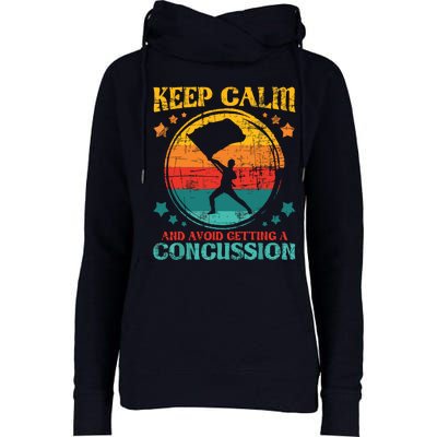 Keep Calm And Avoid Getting A Concussion Retro Colorguard Womens Funnel Neck Pullover Hood