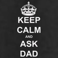 Keep Calm And Ask Dad Cool Comfort Performance Bucket Hat