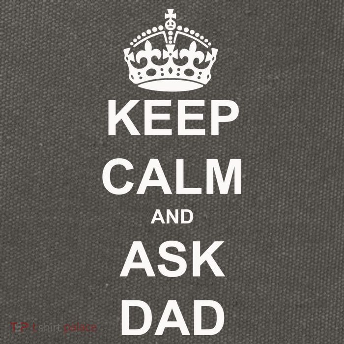 Keep Calm And Ask Dad Cotton Canvas Backpack