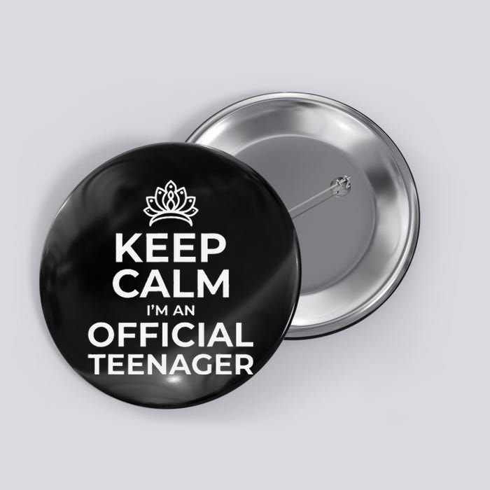 Keep Calm Birthday Nager 13th Funny Girl Button