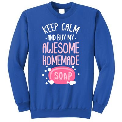 Keep Calm Buy Homemade Soap Maker Handmade Soap Making Gift Sweatshirt