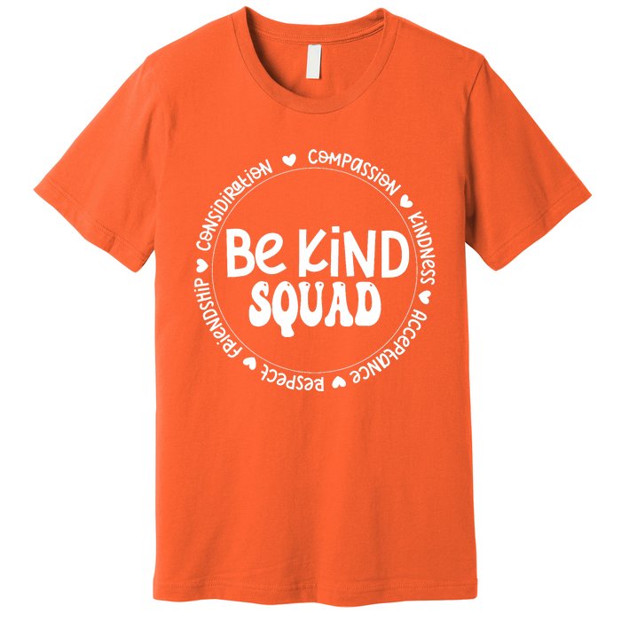 Kids Children Be Kind Squad We Wear Orange For Unity Day Premium T-Shirt