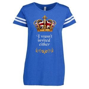 King charles coronation souvenirs i wasn't invited either Enza Ladies Jersey Football T-Shirt