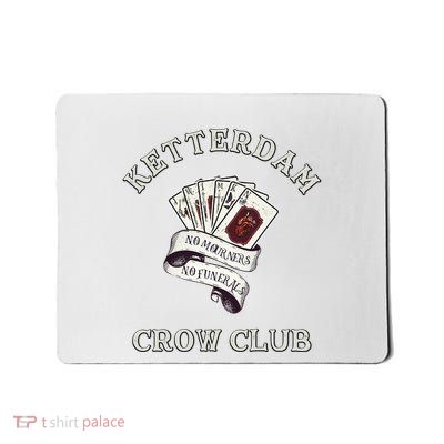 Ketterdam Crow Club Mousepad