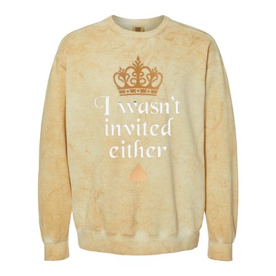 King charles coronation souvenirs i wasn't invited either Colorblast Crewneck Sweatshirt