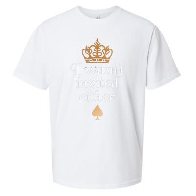 King charles coronation souvenirs i wasn't invited either Sueded Cloud Jersey T-Shirt