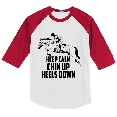 Keep Calm Chin Up Heels Down Equestrian Horse Jumping Gift Kids Colorblock Raglan Jersey