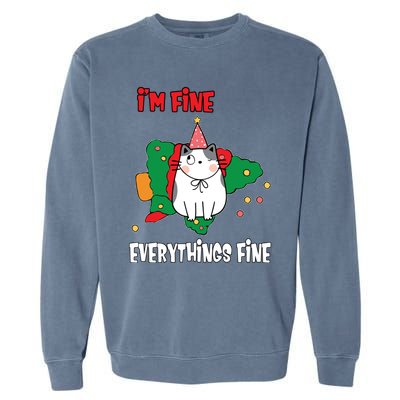 Kitty Cat Christmas Tree IM Fine Okay Funny Family Xmas Gift Garment-Dyed Sweatshirt