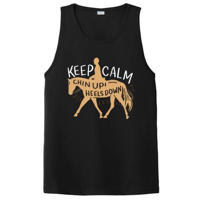 Keep Calm Chin Up Heels Down Horse Equestrian PosiCharge Competitor Tank