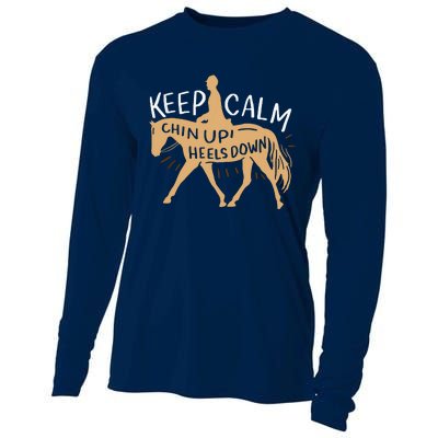 Keep Calm Chin Up Heels Down Horse Equestrian Cooling Performance Long Sleeve Crew