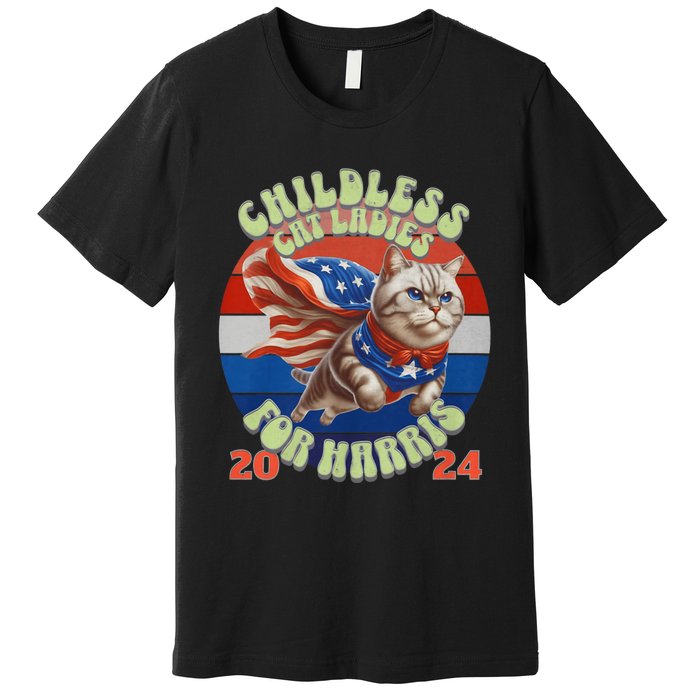 Kamala Childless Cat Ladies For Harris 2024 Premium T-Shirt