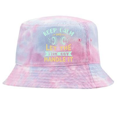 Keep Calm Cars Wheel Fix Dad Tire Guy Tie-Dyed Bucket Hat