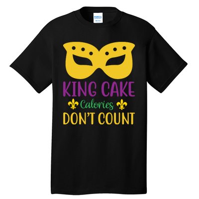 King Cake Calories Don't Count Tall T-Shirt