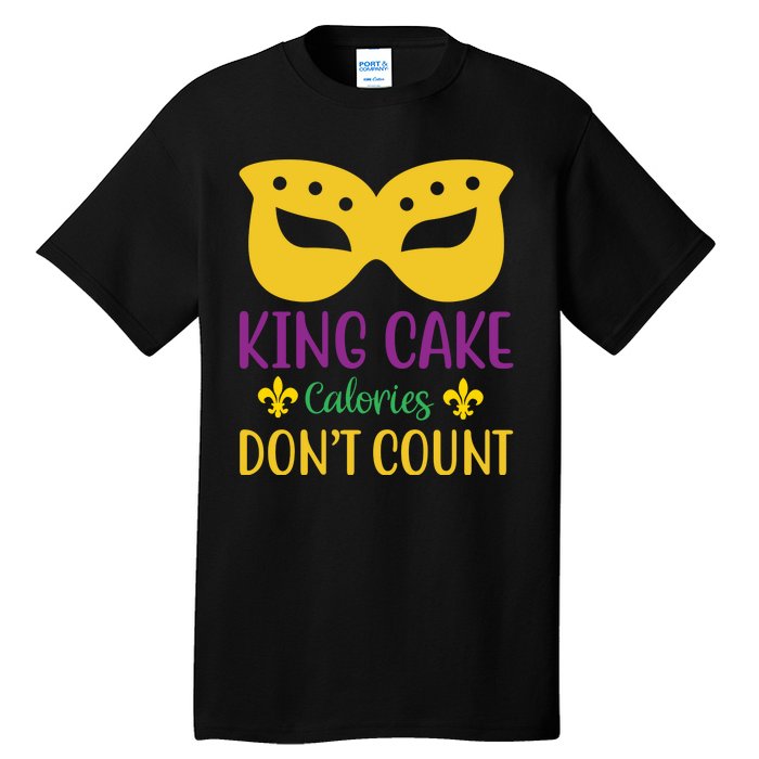 King Cake Calories Don't Count Tall T-Shirt