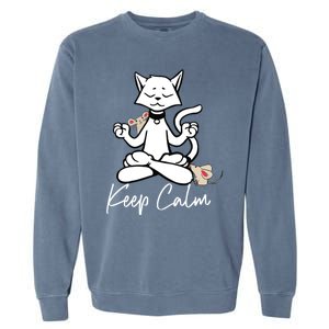 Keep Calm Do Yoga Cat Kitten Meditation Relaxation Gift Garment-Dyed Sweatshirt