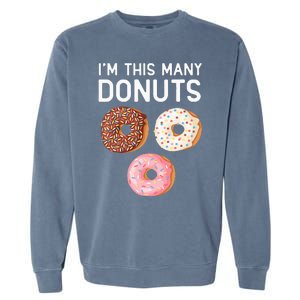 Kids Cute Donut 3rd Birthday Im This Many Donuts 3 Year Old Garment-Dyed Sweatshirt