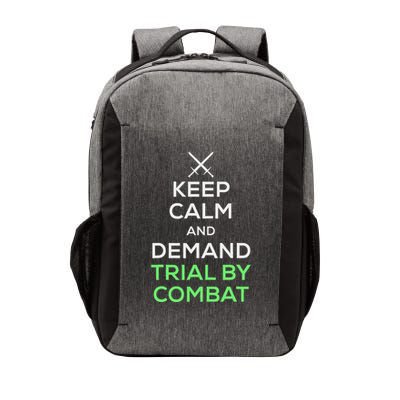 Keep Calm Demand Trial By Combat Swords Vector Backpack