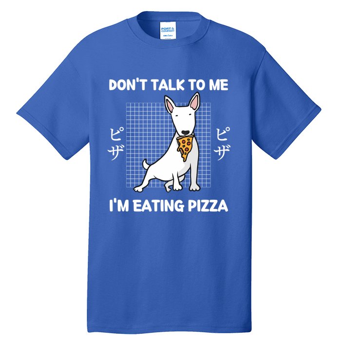 Kawaii Cute Dog Dont Talk To Me Im Eating Pizza Gift Tall T-Shirt