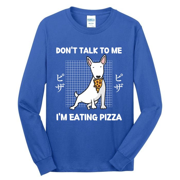 Kawaii Cute Dog Dont Talk To Me Im Eating Pizza Gift Tall Long Sleeve T-Shirt