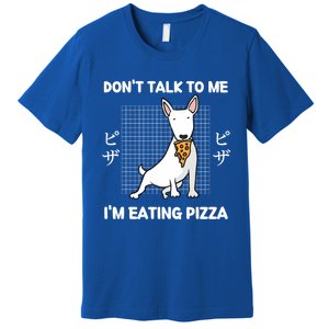 Kawaii Cute Dog Dont Talk To Me Im Eating Pizza Gift Premium T-Shirt