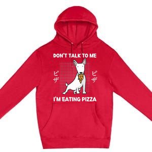 Kawaii Cute Dog Dont Talk To Me Im Eating Pizza Gift Premium Pullover Hoodie