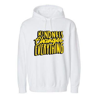 Kindness Changes Everything Retro Garment-Dyed Fleece Hoodie