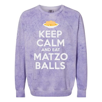 Keep Calm Eat Matzo Balls Funny Passover Jewish Colorblast Crewneck Sweatshirt