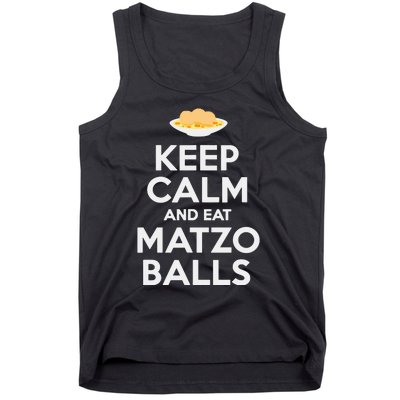 Keep Calm Eat Matzo Balls Funny Passover Jewish Tank Top