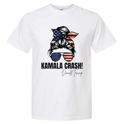 Kamala Crash Funny Trump 2024 Quotes Messy Bun Us Flag Garment-Dyed Heavyweight T-Shirt