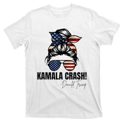 Kamala Crash Funny Trump 2024 Quotes Messy Bun Us Flag T-Shirt