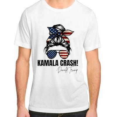 Kamala Crash Funny Trump 2024 Quotes Messy Bun Us Flag Adult ChromaSoft Performance T-Shirt