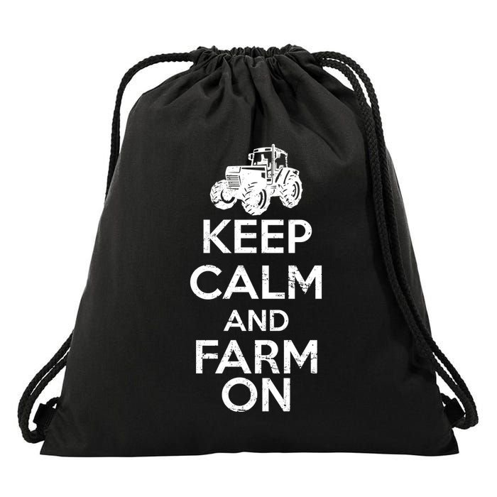 Keep Calm And Farm On Drawstring Bag