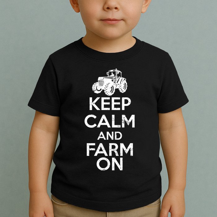 Keep Calm And Farm On Toddler T-Shirt